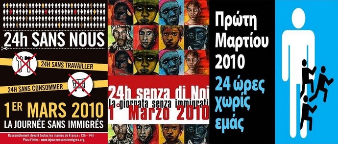 Sous l'impulsion de la France, des collectifs d'Espagne, d'Italie et de Grèce organisent la « Journée sans immigrés ». Sous l'impulsion de la France, des collectifs d'Espagne, d'Italie et de Grèce organisent la « Journée sans immigrés ».