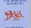 Etre musulmane, aujourd'hui