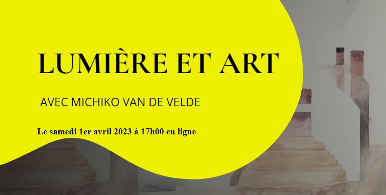 https://www.saphirnews.com/agenda/Cycle-du-Ramadan-Lumiere-et-Art-avec-Michiko-Van-de-Velde_ae735259.html