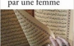 L’islam pensé par une femme, par Nayla Tabbara