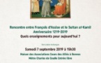 800e anniversaire de la rencontre entre François d’Assise et le Sultan al-Kamil - Quels enseignements pour aujourd’hui ?