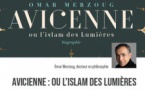 « Avicienne ou l'islam des Lumières » par Omar Merzoug