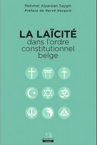 France - Belgique : « Inscrire la laïcité dans la Constitution risque de dénaturer le principe »
