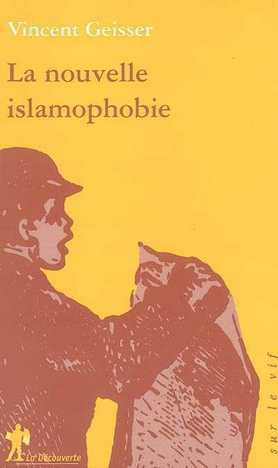 Islamophobie : les vecteurs de transmission