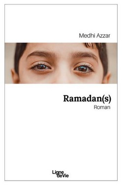 Ramadan(s), un roman signé Mehdi Azzar