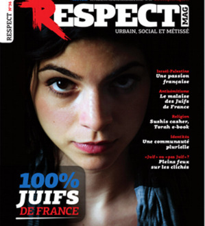 Couverture du Respect Mag : 100 % Juifs de France.
