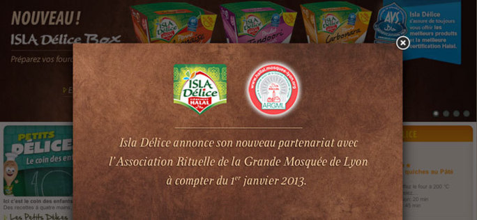 A partir du 1er janvier 2013, tous les produits Isla Délice seront certifiés halal par l’Association Rituelle de la Grande Mosquée de Lyon (ARGML).