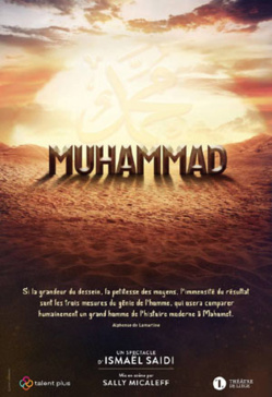 « Muhammad » : l’histoire de l’homme derrière le Prophète, raconté par Ismaël Saidi