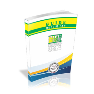 Mondial 2014 : Salam Brazil, un guide destiné aux supporters musulmans