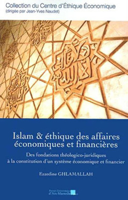 Un livre pour tout savoir et comprendre de la finance islamique, avec Ezzedine Ghlamallah Un livre pour tout savoir et comprendre de la finance islamique, avec Ezzedine Ghlamallah