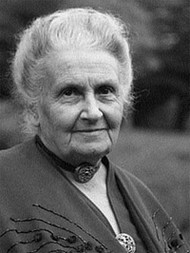 Maria Montessori.
