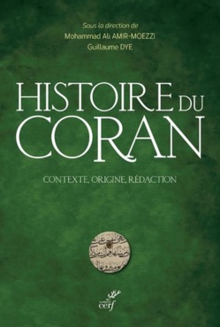Histoire du Coran, une synthèse précieuse des connaissances scientifiques sur le livre sacré des musulmans Histoire du Coran, une synthèse précieuse des connaissances scientifiques sur le livre sacré des musulmans