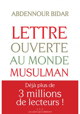 Lettre ouverte au monde musulman, d'Abdennour Bidar