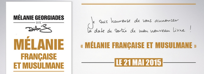 « Mélanie, Française et musulmane » : la sortie du second livre de Diam's attendue « Mélanie, Française et musulmane » : la sortie du second livre de Diam's attendue