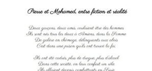 Pierre et Mohamed, entre fiction et réalité Pierre et Mohamed, entre fiction et réalité