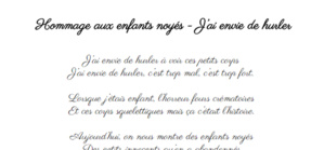 Hommage aux enfants noyés - J’ai envie de hurler Hommage aux enfants noyés - J’ai envie de hurler