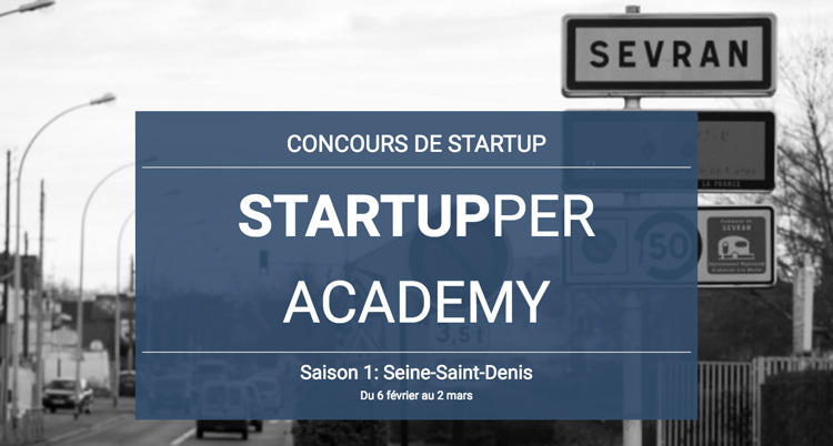 StartUpper Academy, un concours pour la création de start-ups dans le 9-3