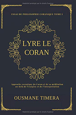 Avec « Lyre le Coran », Ousmane Timera à l'assaut de la citadelle coranique