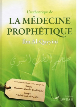 La médecine prophétique dévoilée