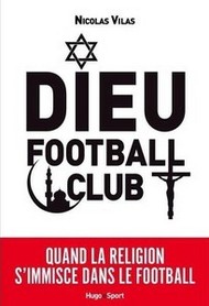 Dieu Football Club : «Le foot français bloque sur le voile mais a une avance sur la société»