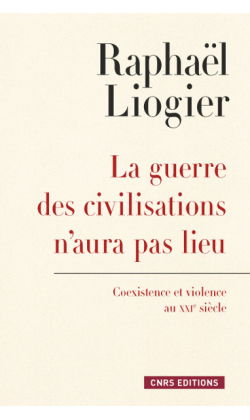 Raphaël Liogier : « Si choc il y a, c’est un choc des postures au sein des religions » 