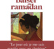 Le baiser du Ramadan, de Myriam Blal