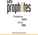 Lecture du Ramadan - L'histoire des prophètes à la lumière du Coran et de la Bible