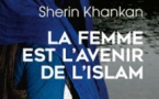 La femme est l’avenir de l’homme – Le combat d’une femme imame, de Sherin Khankan