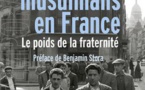 Juifs et musulmans en France - Le poids de la fraternité, par Ethan Katz