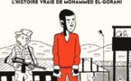 Guantanamo Kid, L'histoire vraie de Mohammed El-Gorani, par Alexandre Franc et Jérôme Tubiana