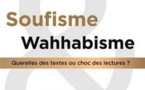 Soufisme et wahhabisme. Querelles des textes ou choc des lectures ?, par Seydi Diamil Niane