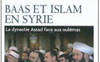 Syrie : Baas et islam, le rôle des oulémas en politique