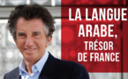 La langue arabe, trésor de France défendu par Jack Lang