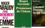 Hommage à Roger Garaudy, le philosophe à contre-courant de la « pensée unique »