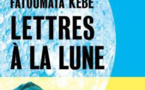 Lettres à la Lune, de Fatoumata Kebe