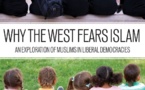 La crainte de l’islam n’est pas justifiée en Occident