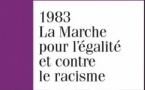 1983. La Marche pour l’égalité et contre le racisme