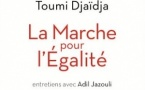 La Marche pour l'égalité, de Toumi Djaïdja