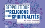 La géopolitique des religions et des spiritualités, vue par David Vauclair