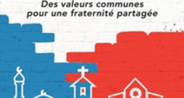 République et religions. Des valeurs communes pour une fraternité partagée, de Guy Lefrançois et Charles Desseaume