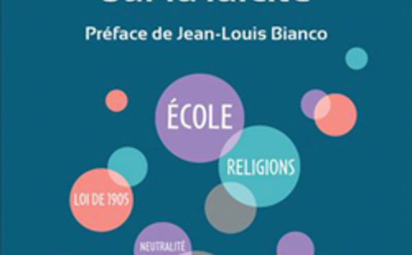 En finir avec les idées fausses sur la laïcité, par Nicolas Cadène