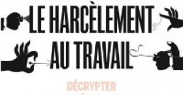 Combattre le harcèlement au travail