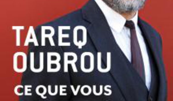 Ce que vous ne savez pas sur l’islam, de Tareq Oubrou